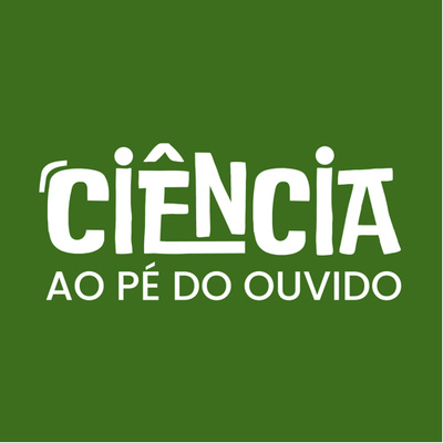 Learn Portuguese with Ciencia ao Pe do Ouvido