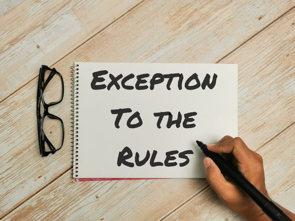 exception to the rules sign